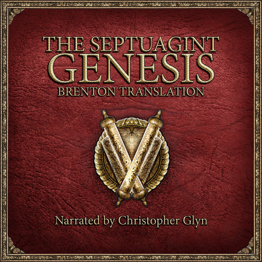 GENESIS | SEPTUAGINT | BRENTON TRANSLATION | COMPLETE AUDIOBOOOK