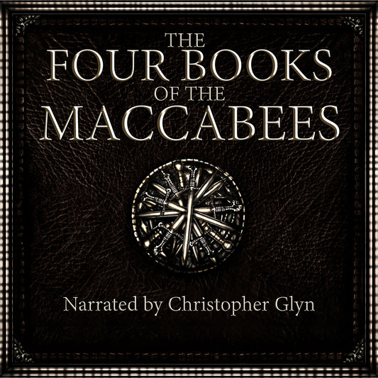 THE FOUR BOOKS OF THE MACCABEES | COMPLETE AUDIOBOOK